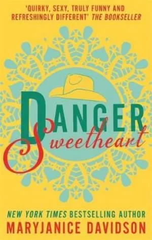 Maryjanice Davidson: DANGER SWEETHEART W9 [2016] paperback